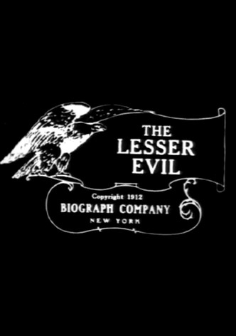 The Lesser Evil