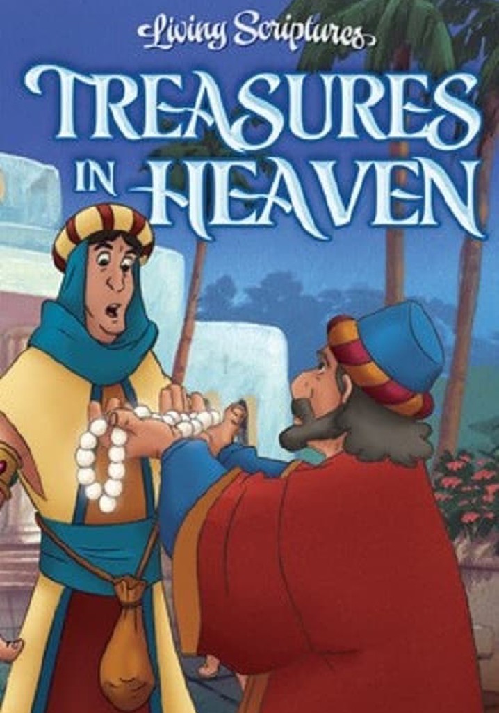 Treasures in Heaven