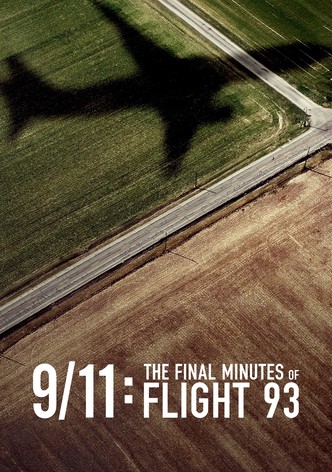 9/11: The Final Minutes of Flight 93