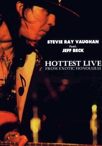 Stevie Ray Vaughan Live In Honolulu - Special Guest Jeff Beck
