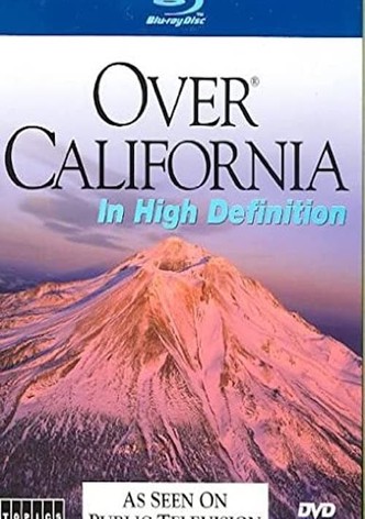 Over California in High Definition