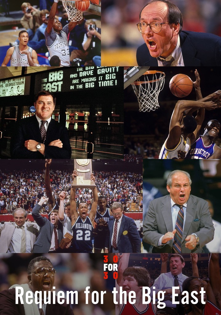 Requiem for the Big East streaming: watch online - 30 For 30 Requiem For The Big East