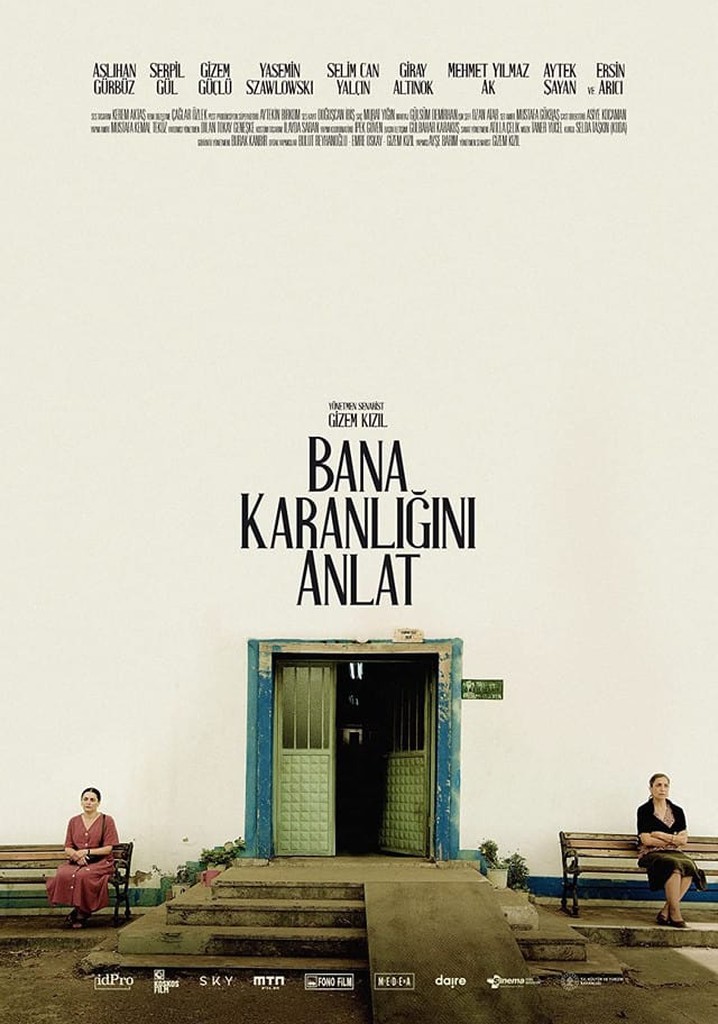 Bana Karanlığı Anlat