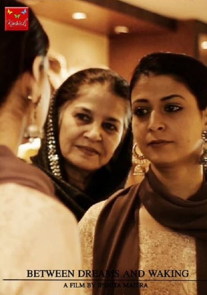 Between Dreams and Waking