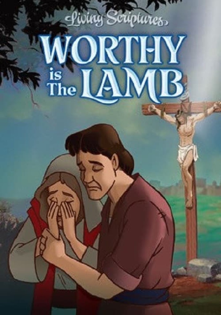 Worthy is the Lamb