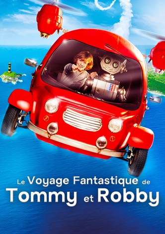 Le Voyage Fantastique De Tommy Et Robby