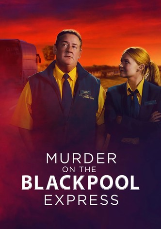 Murder on the Blackpool Express