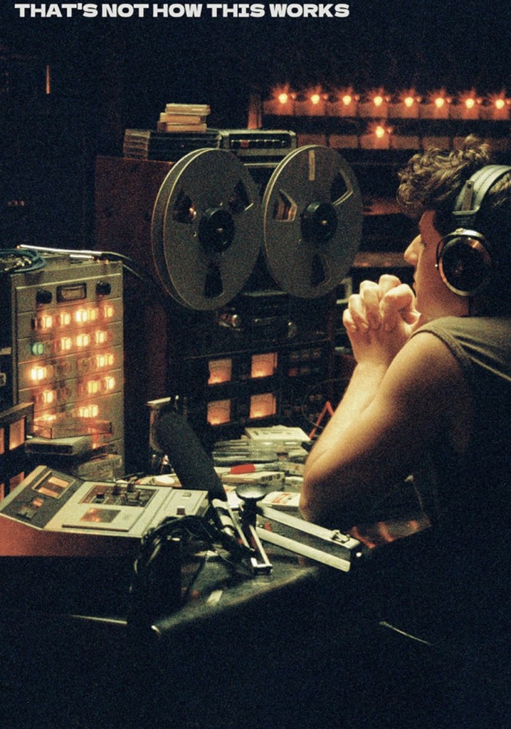 That's Not How This Works