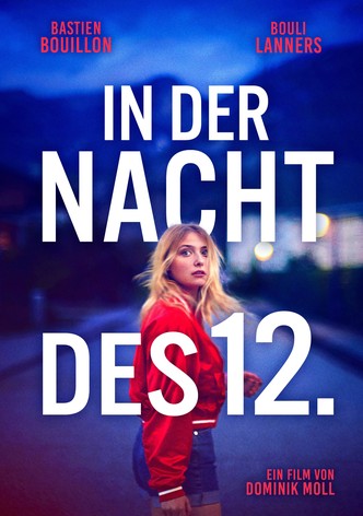 In der Nacht des 12.