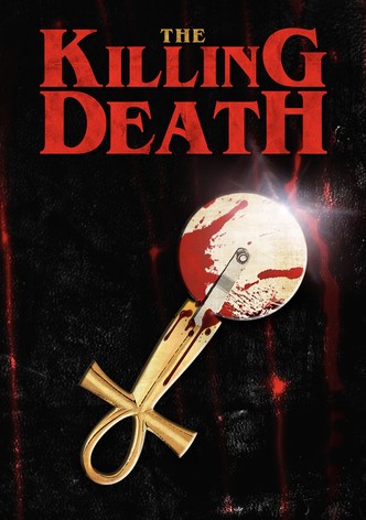 The Killing Death