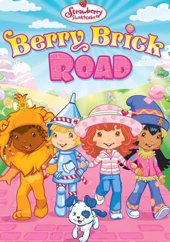 Strawberry Shortcake: Berry Brick Road