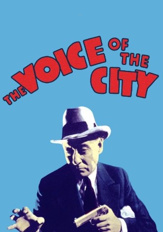 The Voice of the City