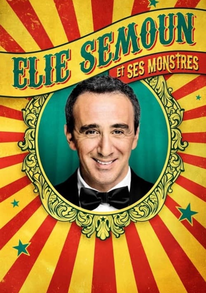 Elie Semoun et ses monstres