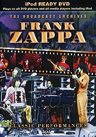 Frank Zappa: The Broadcast Archives