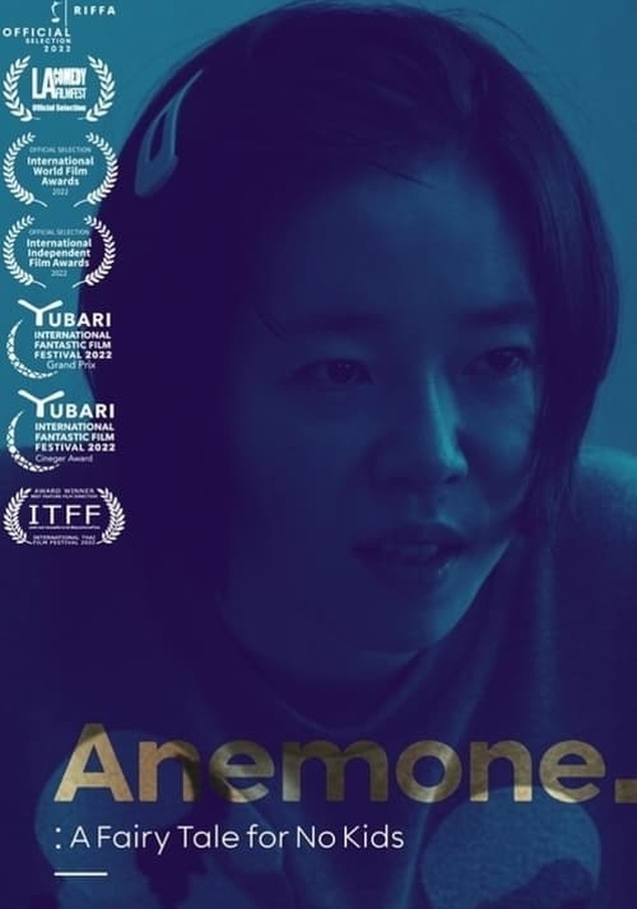 Anemone: A Fairy Tale for No Kids