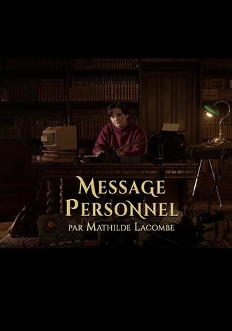 Mathilde Lacombe: Message Personnel