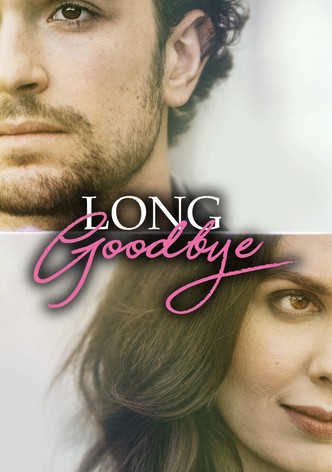 Long Goodbye