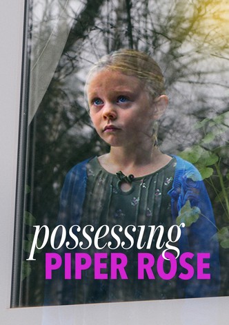 La posesión de Piper Rose
