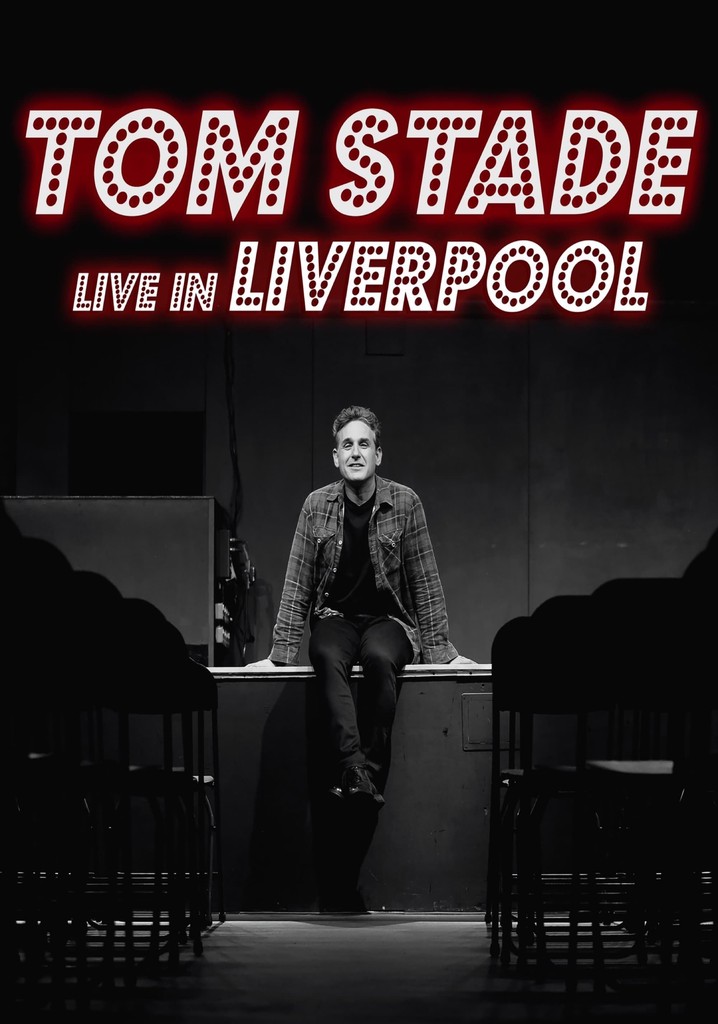 Tom Stade: Live in Liverpool