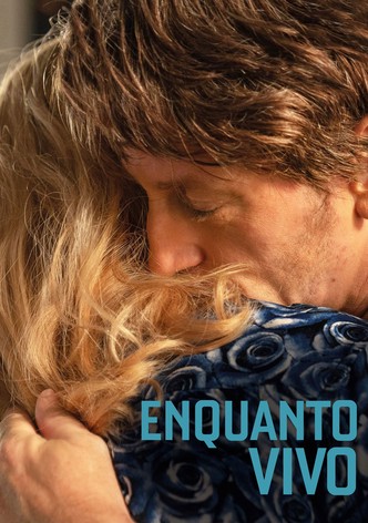 Enquanto Vivo