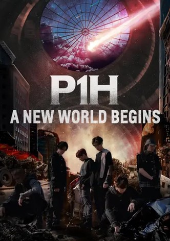 P1H: el comienzo de un nuevo mundo
