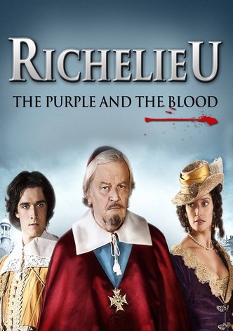 Richelieu: The Purple and the Blood