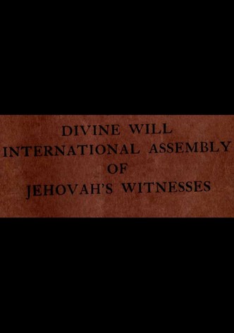 Divine Will International Assembly of Jehovah's Witnesses