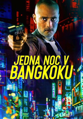 Jedna noc v Bangkoku