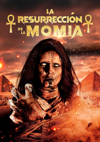 La resurrección de la momia