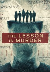 The Lesson Is Murder - Sezon 1