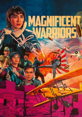 Magnificent Warriors