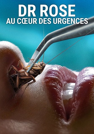 Dr Rose : Au cœur des urgences