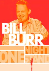 Bill Burr: One Night Stand