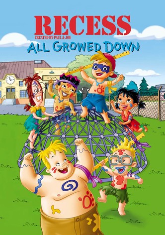 Recess: All Growed Down