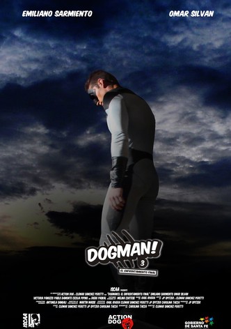DOGMAN! 3: El enfrentamiento final