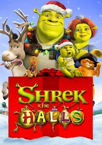 Shrek the Halls