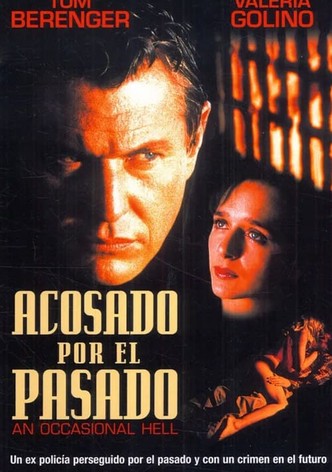 Acosado por el pasado