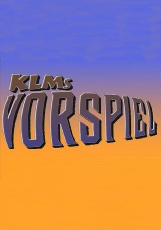 KLMs vorspiel