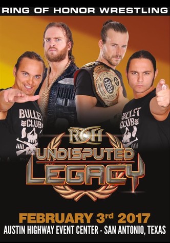 ROH: Undisputed Legacy