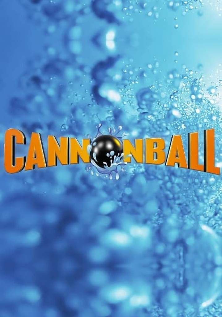 Cannonball watch tv show streaming online