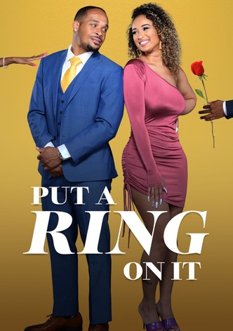 Put A Ring On It - Season 2
