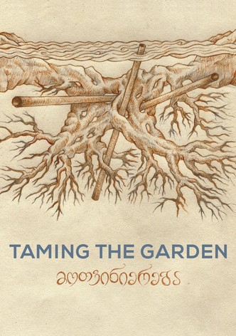 Taming the Garden