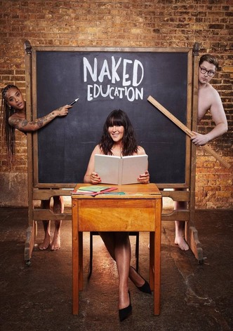 Naked Education