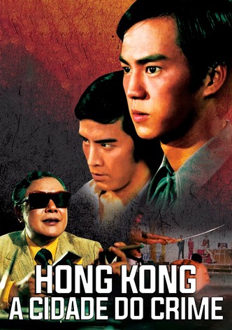 Hong Kong a Cidade do Crime