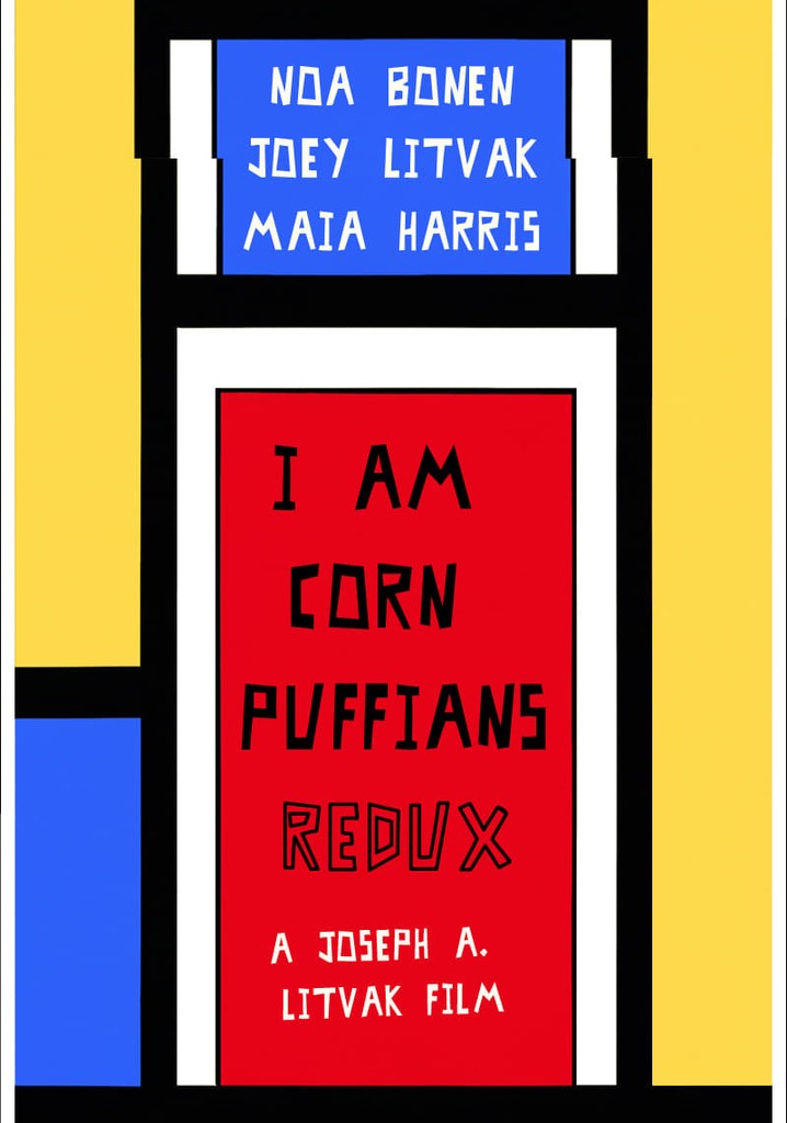 I Am Corn Puffians: Redux