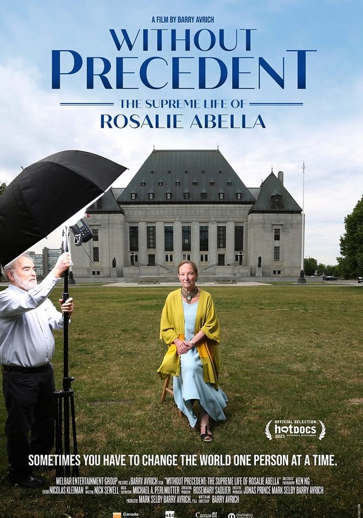 Without Precedent: The Supreme Life of Rosalie Abella