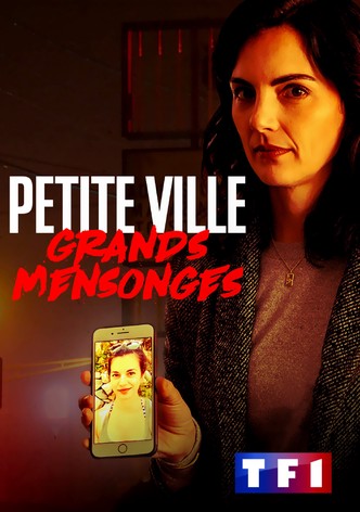 Petite ville, grands mensonges