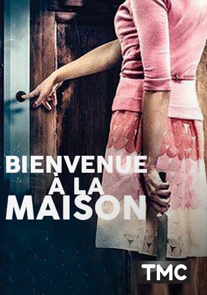 Regarder Bienvenue à la maison en streaming complet