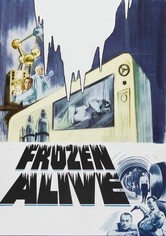 Frozen Alive