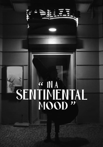 In a Sentimental Mood
